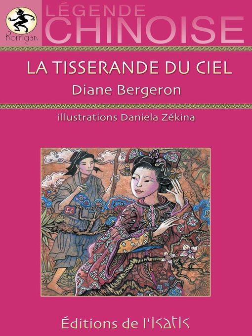 Title details for La tisserande du ciel by Diane Bergeron - Available